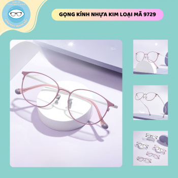 Gọng nhựa kim loại mã 9729